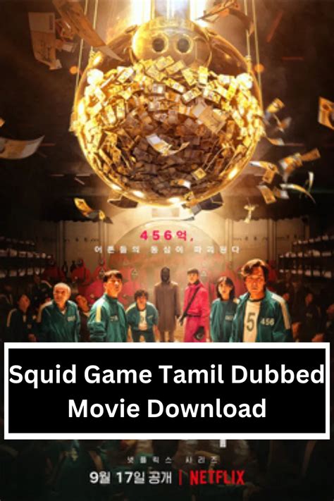 The Korean survival thriller show has garnered a huge fan following across the globe. . Squid game tamil dubbed movie download telegram